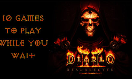 10 games to play while you wait for diablo 2: resurrected